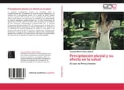 Cover von Precipitación pluvial y su efecto en la salud