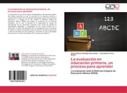 Cover von La evaluación en educación primaria, un proceso para aprender