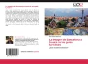 Cover von La imagen de Barcelona a través de las guías turísticas