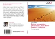 Cover von Eco de presencias silenciosas: Jean-Marie Gustave Le Clézio