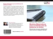 Cover von Modelos Matemáticos para la distribución de palabras en textos