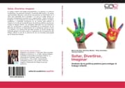 Cover von Soñar, Divertirse, Imaginar