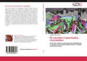 Cover von Ni caretas ni quemados, rescatados