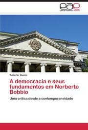 Cover von A democracia e seus fundamentos em Norberto Bobbio