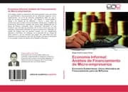 Cover von Economía Informal: Análisis de Financiamiento de Micro-empresarios
