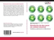 Cover von Resolución de dos casos de calidad industrial