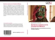 Cover von Santería cubana en la Ciudad de México