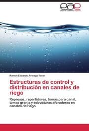 Cover von Estructuras de control y distribución en canales de riego