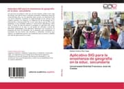 Cover von Aplicativo SIG para la enseñanza de geografía en la educ.secundaria