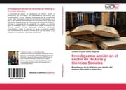 Cover von Investigación-acción en el sector de Historia y Ciencias Sociales
