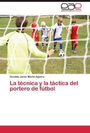 Cover von La técnica y la táctica del portero de fútbol
