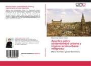 Cover von Apuntes sobre sostenibilidad urbana y regeneración urbana integrada