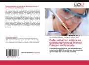 Cover von Determinación sérica de la Metaloproteasa 9 en el Cáncer de Próstata