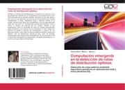 Cover von Computación emergente en la detección de rutas de distribución óptimas