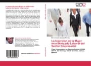 Cover von La Inserción de la Mujer en el Mercado Laboral del Sector Empresarial