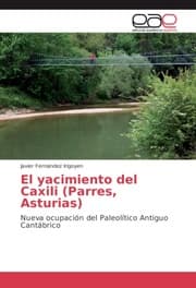 Cover von El yacimiento del Caxili (Parres, Asturias)