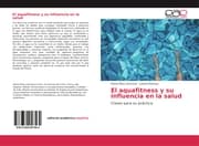 Cover von El aquafitness y su influencia en la salud