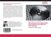 Cover von Mecanismos de Seguridad para Aplicación Web de Alto Riesgo