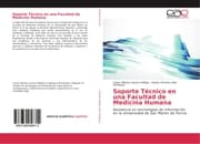 Cover von Soporte Técnico en una Facultad de Medicina Humana