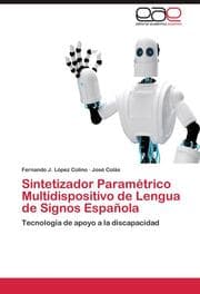 Cover von Sintetizador Paramétrico Multidispositivo de Lengua de Signos Española