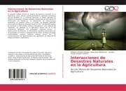 Cover von Interacciones de Desastres Naturales en la Agricultura