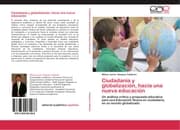 Cover von Ciudadanía y globalización, hacia una nueva educación