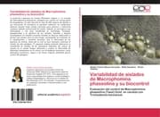 Cover von Variabilidad de aislados de Macrophomina phaseolina y su biocontrol
