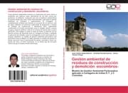 Cover von Gestión ambiental de residuos de construcción y demolición -escombros-