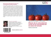 Cover von Efecto de la velocidad de corte en la viscosidad de la salsa de tomate