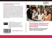 Cover von Tecnologías activas en los procesos de enseñanza y aprendizaje