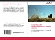 Cover von Inmovilización farmacológica del ganado vacuno