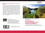 Cover von Ecoturismo y sustentabilidad en el Sureste de México
