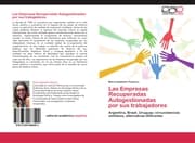 Cover von Las Empresas Recuperadas Autogestionadas por sus trabajadores