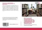 Cover von Encuentros, expectativas y experiencias de estudiantes de Veterinaria