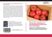 Cover von Ceras de cobertura y sensibilidad al daño por frío en tomate