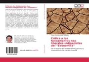 Cover von Crítica a los fundamentos neo liberales-indigenistas del Evonomics