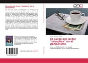 Cover von El pacto del lector 'cómplice' en el periodismo