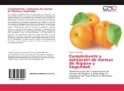 Cover von Cumplimiento y aplicación de normas de Higiene y Seguridad
