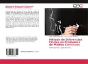 Cover von Método de Diferencias Finitas en Problemas de Medios Continuos