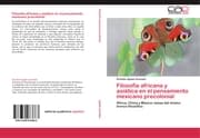 Cover von Filosofía africana y asiática en el pensamiento mexicano precolonial