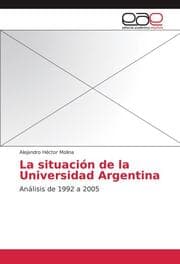 Cover von La situación de la Universidad Argentina