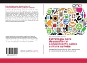 Cover von Estrategia para desarrollar el conocimiento sobre cultura avileña