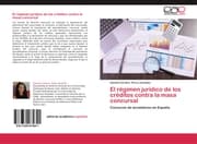 Cover von El régimen jurídico de los créditos contra la masa concursal
