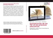 Cover von Incorporación de las TIC en los procesos educativos