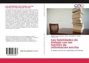 Cover von Las habilidades de trabajo con las fuentes de información escrita
