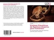 Cover von Enzimas Fibrolíticas de Agaricus bisporus para rumiantes