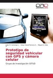 Cover von Prototipo de seguridad vehicular con GPS y cámara celular
