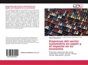 Cover von Empresas del sector automotriz en Japón y el impacto en su economía