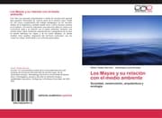 Cover von Los Mayas y su relación con el medio ambiente