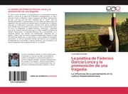 Cover von La poética de Federico García Lorca y la premonición de una tragedia